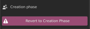 Revert to Creation Phase