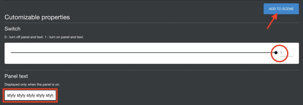 Panel textの欄に文章を入力、Switchが1(パネル表示設定)になっていることを確認しADD TO SCENE
