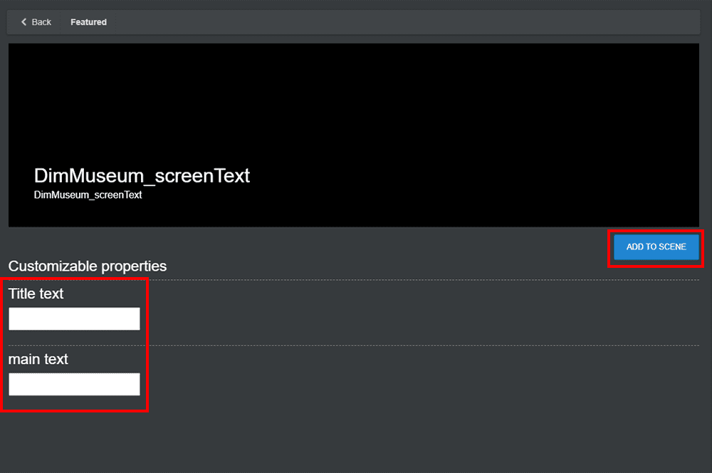 Insert text in "Title text" and "main text" and select "ADD TO SCENE".